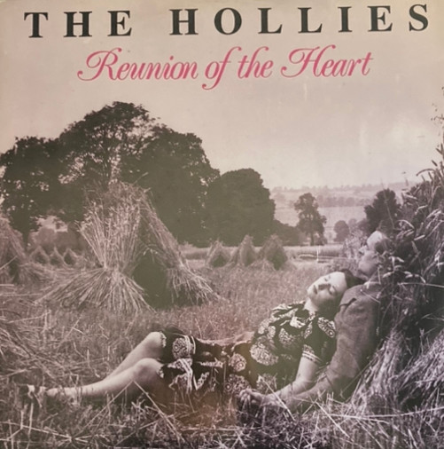 The Hollies - Reunion Of The Heart | Columbia (12DB 9151)