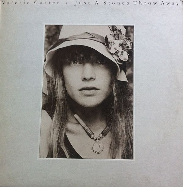 Valerie Carter - Just A Stone's Throw Away | Columbia (PC 34155) - main