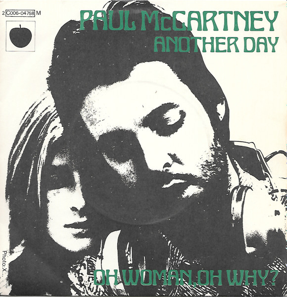 Paul McCartney - Another Day / Oh Woman Oh Why? | Apple Records (2C 006-04758 M) - main