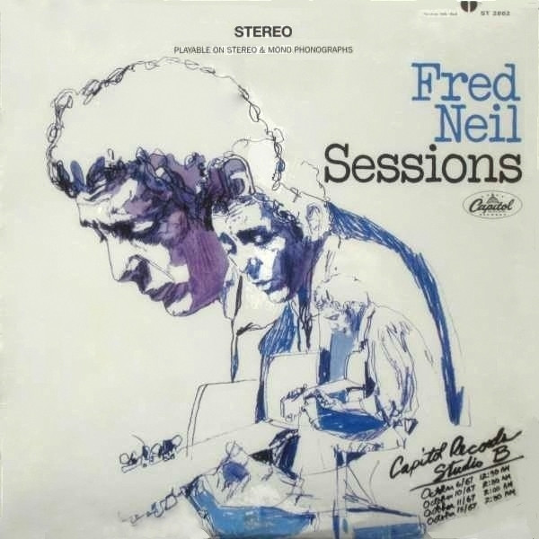 Fred Neil - Sessions | Capitol Records (ST 2862) Fred Neil - Sessions | Capitol Records (ST 2862)