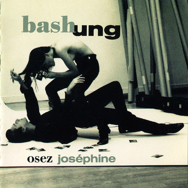Alain Bashung - Osez Joséphine | Barclay (511 485-2) - main