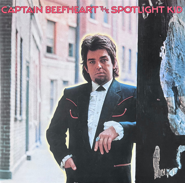 Captain Beefheart - The Spotlight Kid | Reprise Records (RCV1 726084) - main Captain Beefheart - The Spotlight Kid | Reprise Records (RCV1 726084) - main
