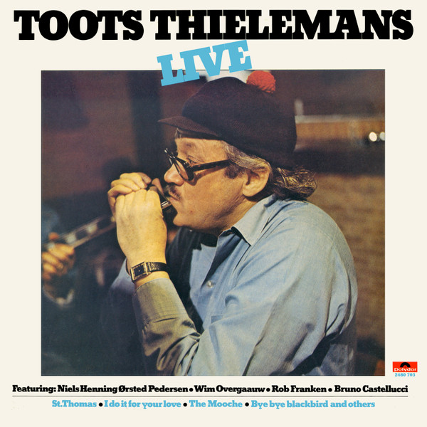 Toots Thielemans - Live | Polydor (2480 703) - main