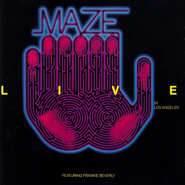 Maze Featuring Frankie Beverly - Live In Los Angeles | Capitol Records (CDP 7 46369 2) - main