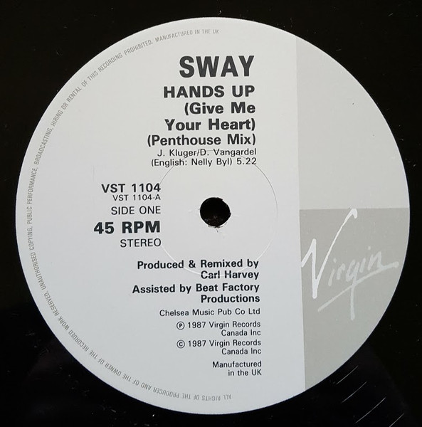 Sway - Hands Up (Give Me Your Heart) | Virgin (VST 1104) - 3