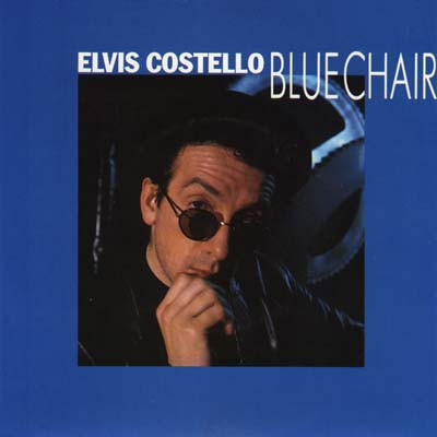 Elvis Costello - Blue Chair | Demon Records (D1047T) Elvis Costello - Blue Chair | Demon Records (D1047T)