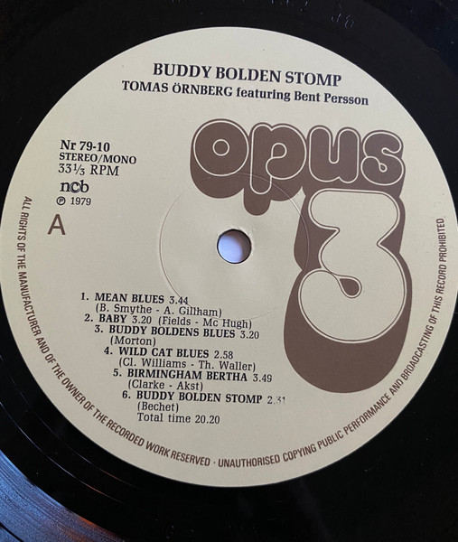 Tomas Örnberg Featuring Bent Persson - Buddy Bolden Stomp | Opus 3 (79-10) - 3 Tomas Örnberg Featuring Bent Persson - Buddy Bolden Stomp | Opus 3 (79-10) - 3