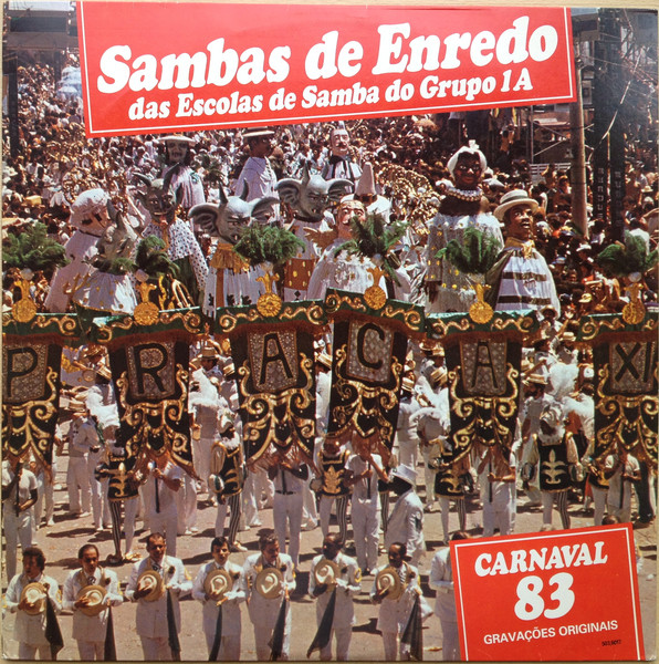 Various - Sambas De Enredo Das Escolas De Samba Do Grupo 1A - Carnaval 83 | Top Tape (503.6017) - main Various - Sambas De Enredo Das Escolas De Samba Do Grupo 1A - Carnaval 83 | Top Tape (503.6017) - main
