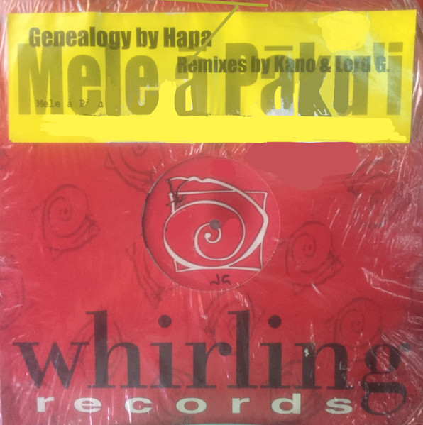 Hapa - Genealogy (Mele A Pakui'i) | Whirling Records (WH-0014-1)