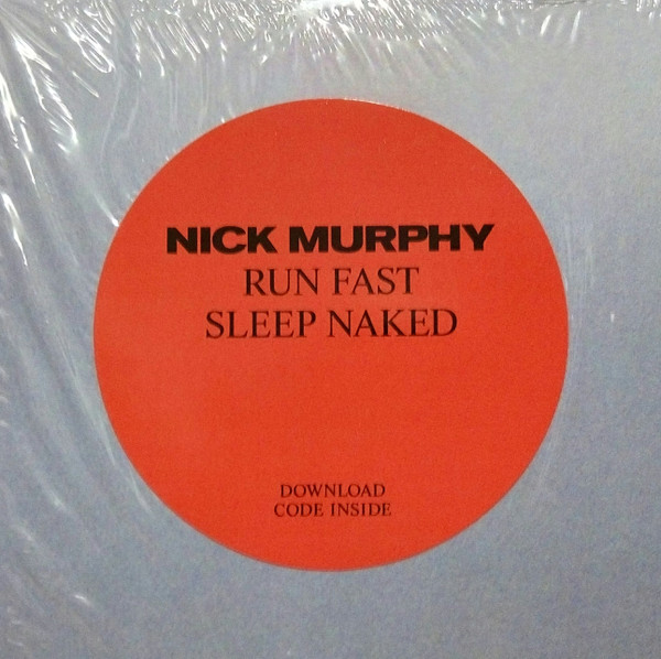 Nick Murphy - Run Fast Sleep Naked | Future Classic (none) - 2