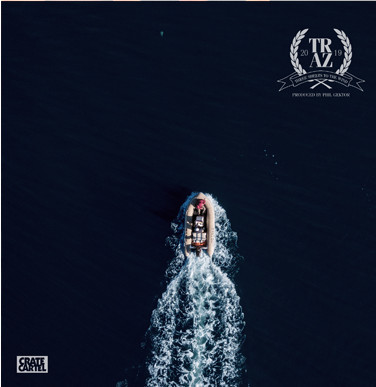 Traz Produced By Phil Gektor - Three Sheets To The Wind | Crate Cartel (CC039)