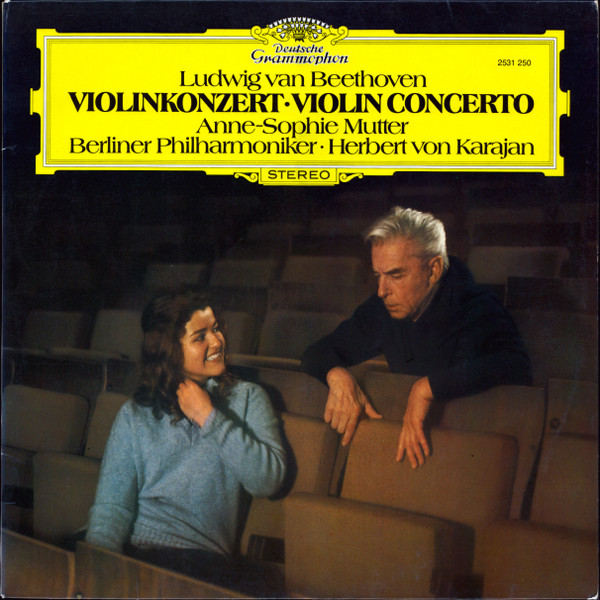 Ludwig van Beethoven , Anne-Sophie Mutter , Berliner Philharmoniker , Herbert von Karajan - Violinkonzert = Violin Concerto | Deutsche Grammophon (2531 250)