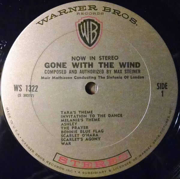 Max Steiner - Gone With The Wind | Warner Bros. Records (WS 1322) - 4 Max Steiner - Gone With The Wind | Warner Bros. Records (WS 1322) - 4