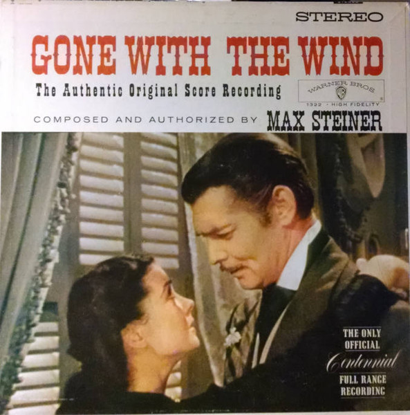 Max Steiner - Gone With The Wind | Warner Bros. Records (WS 1322) - main Max Steiner - Gone With The Wind | Warner Bros. Records (WS 1322) - main