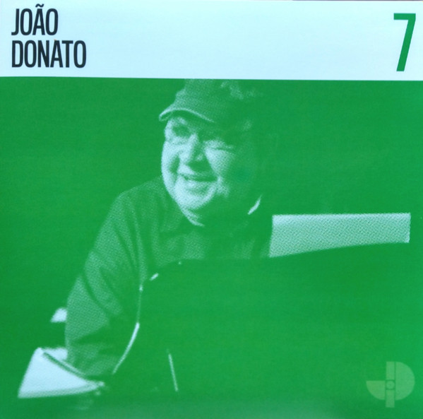 João Donato / Adrian Younge & Ali Shaheed Muhammad - Jazz Is Dead 7 | Jazz Is Dead (7) - 3
