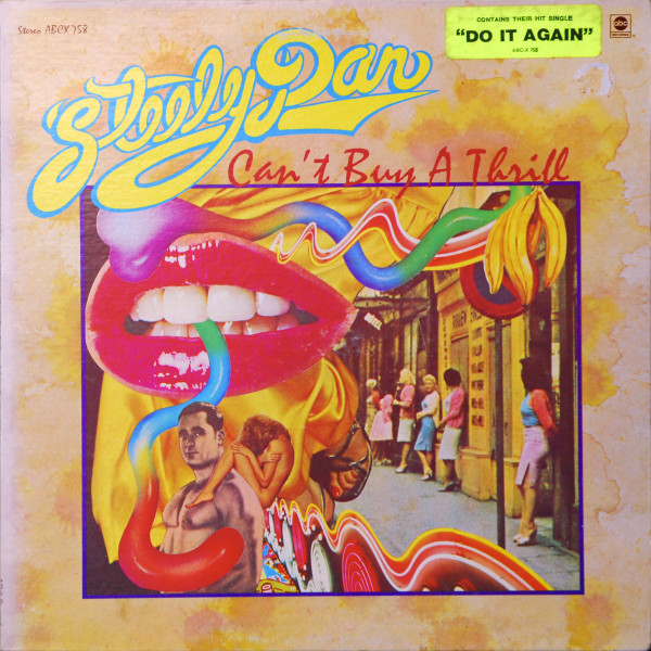 Steely Dan - Can't Buy A Thrill | ABC Records (ABCX-758) - main