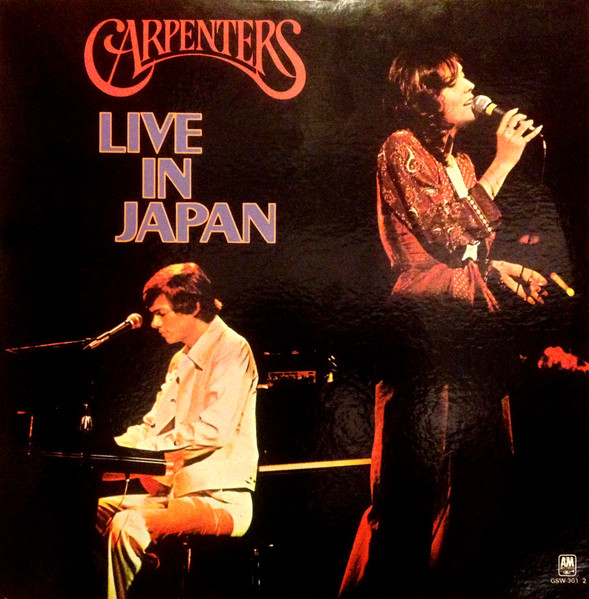 Carpenters - Live In Japan | A&M Records (GSW 301 / 2) - 2