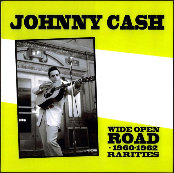 Johnny Cash - Wide Open Road - 1960-1962 Rarities | Jambalaya Records And Tapes (JAM13004) - 2 Johnny Cash - Wide Open Road - 1960-1962 Rarities | Jambalaya Records And Tapes (JAM13004) - 2