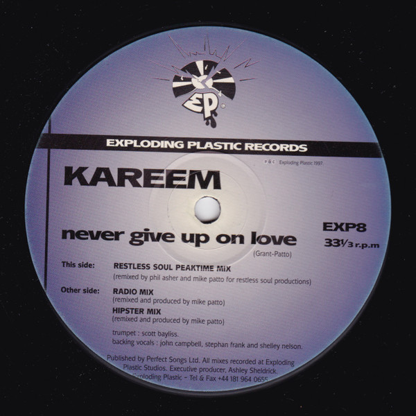 Kareem - Never Give Up On Love | Exploding Plastic Records (EXP8) - main Kareem - Never Give Up On Love | Exploding Plastic Records (EXP8) - main