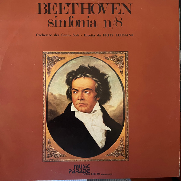 Ludwig van Beethoven - Sinfonia N/8 - Ouvertures | Music Parade Cetra (LEC 49)