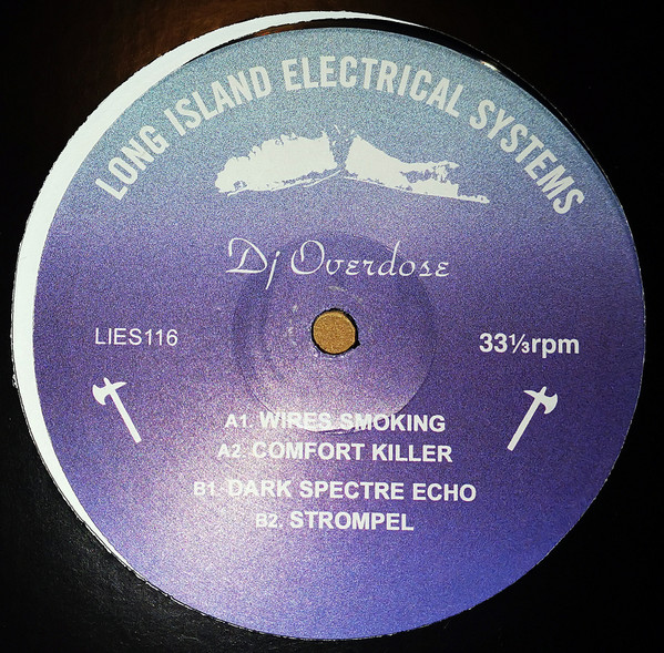 DJ Overdose - DJ Overdose | L.I.E.S. Records (LIES116)