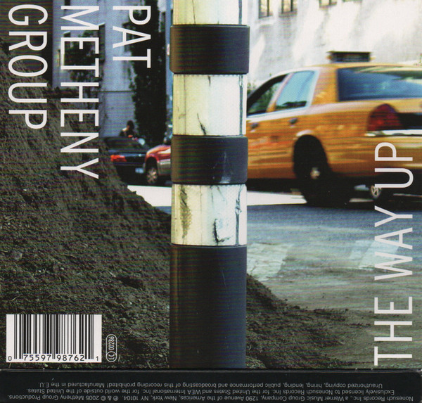 Pat Metheny Group - The Way Up | Nonesuch (7559-79876-2) - 2