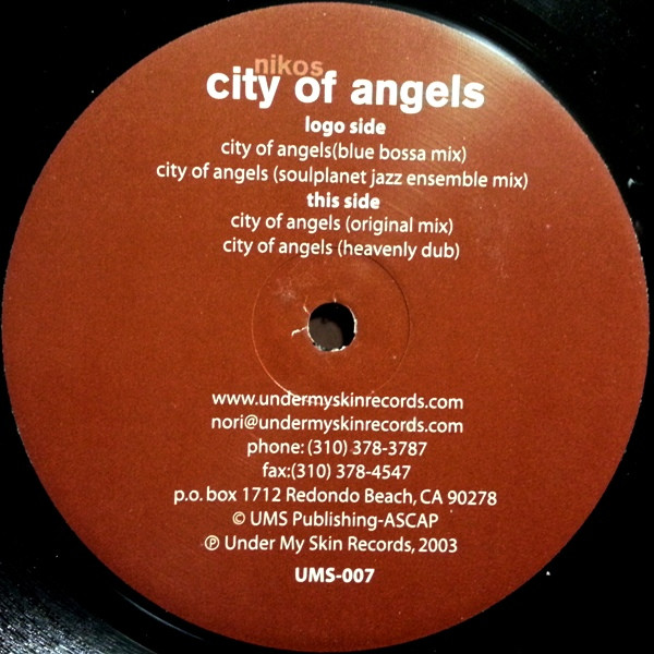 Nikos - City Of Angels | Under My Skin Records (UMS-007) - 3 Nikos - City Of Angels | Under My Skin Records (UMS-007) - 3