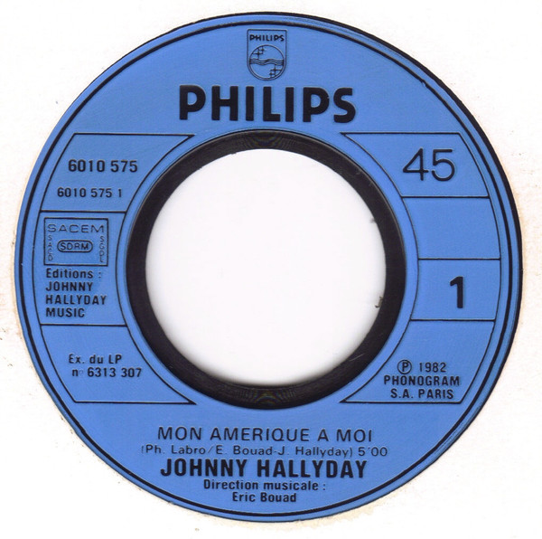 Johnny Hallyday - Mon Amérique A Moi | Philips (6010 575) - 2