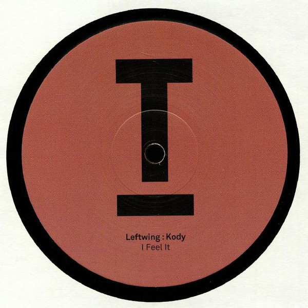 Leftwing & Kody - I Feel It | Toolroom Records (TOOL753) - main Leftwing & Kody - I Feel It | Toolroom Records (TOOL753) - main