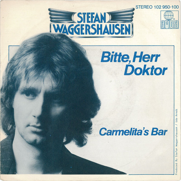 Stefan Waggershausen - Bitte, Herr Doktor | Ariola (102 950)
