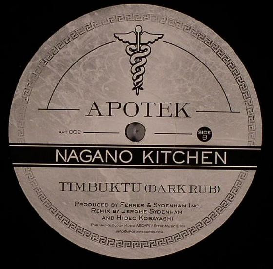 Nagano Kitchen / Jerome Sydenham & Dennis Ferrer - North Central / Timbuktu (Dark Rub) | Apotek (APT 002) - main