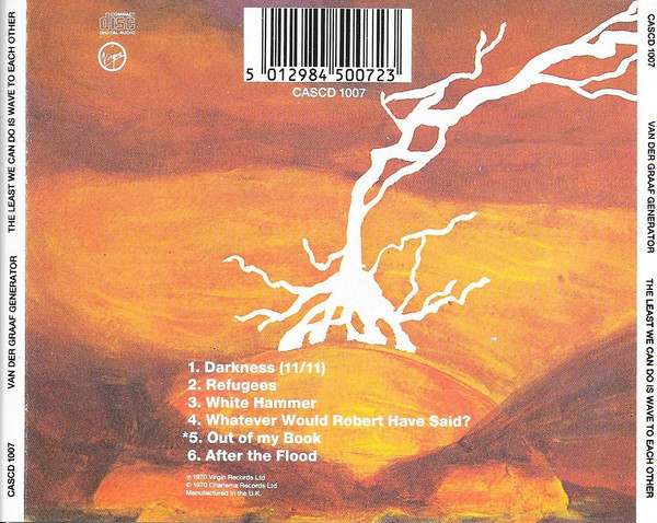 Van Der Graaf Generator - The Least We Can Do Is Wave To Each Other | Charisma (CASCD 1007) - 3