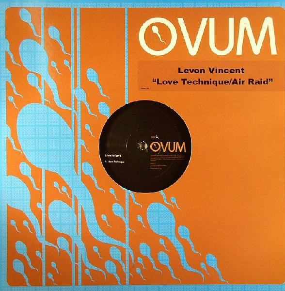 Levon Vincent - Love Technique / Air Raid | Ovum Recordings (OVM-172) - main
