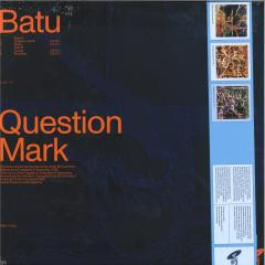 Batu - Question Mark | Lethal Press ((LP)->I) - 2