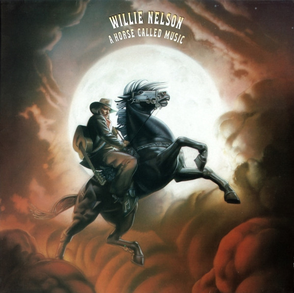 Willie Nelson - A Horse Called Music | CBS (465438 1)