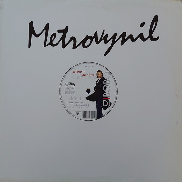 DJ BoBo - Where Is Your Love | EAMS (EAMS 2366-1) - main