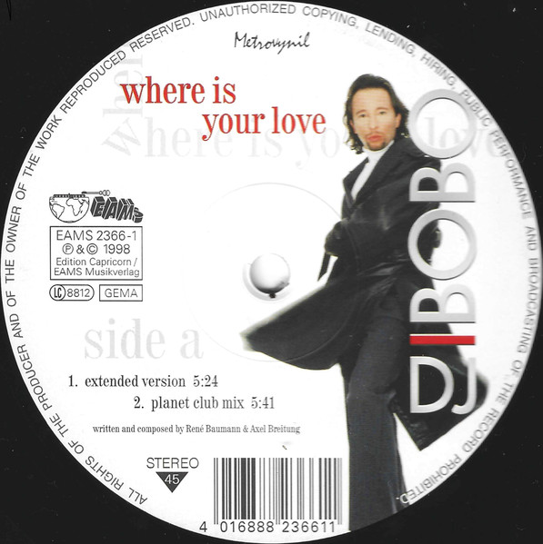 DJ BoBo - Where Is Your Love | EAMS (EAMS 2366-1) - 2