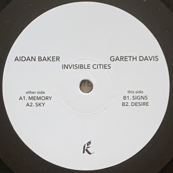 Aidan Baker , Gareth Davis - Invisible Cities | Karlrecords (KR045) - 4