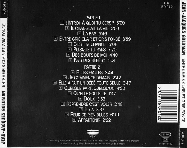 Jean-Jacques Goldman - Entre Gris Clair Et Gris Foncé | Epic (460404 2) - 2