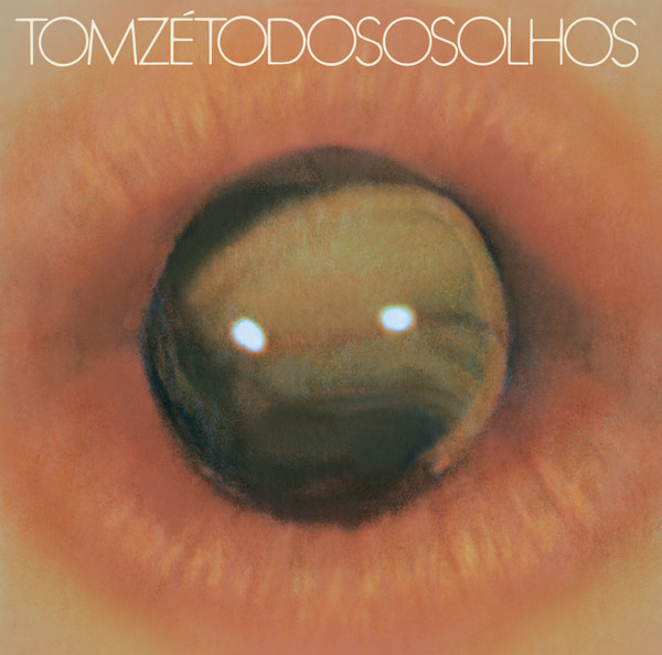 Tom Zé - Todos Os Olhos | Elemental Music (40011)