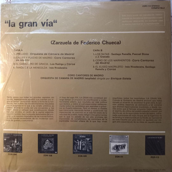 Santiago Ramalle , Luis Rodrigo , Inés Rivadeneira , Orquesta de Cámara de Madrid , Enrique Estela , Coros Cantores De Madrid - La Gran Via | Zafiro (ZOR-113) - 2