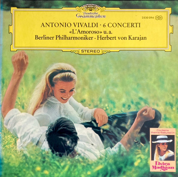Antonio Vivaldi , Berliner Philharmoniker ∙ Herbert Von Karajan - 6 Concerti («L'Amoroso» U.A.) | Deutsche Grammophon (2530 094)