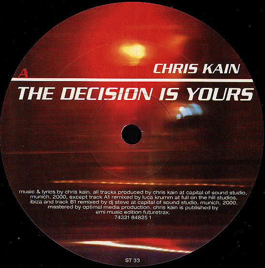 Chris Kain - The Decision Is Yours | BMG Ariola Media GmbH (74321 84825 1)