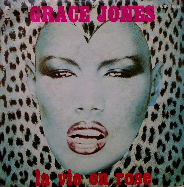 Grace Jones - La Vie En Rose | Island Records (WIP 26415) - 2