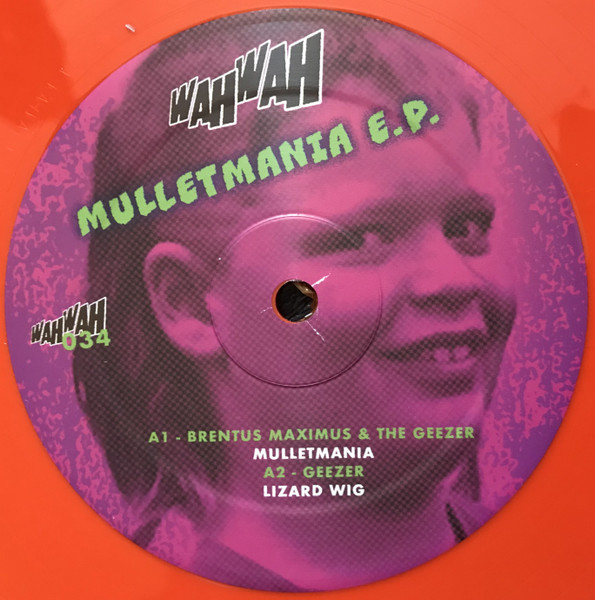 Various - Mulletmania E.P. | WahWah (WAHWAH034)