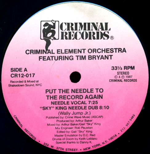 Criminal Element Orchestra Featuring Tim Bryant - Put The Needle To The Record Again | Criminal Records (CR12-017) - main