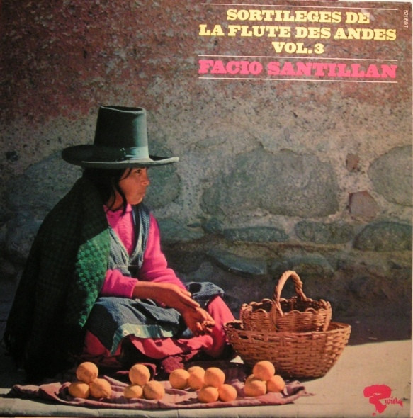 Facio Santillan - Sortileges De La Flute Des Andes Vol.3 | Riviera (40042) - main Facio Santillan - Sortileges De La Flute Des Andes Vol.3 | Riviera (40042) - main