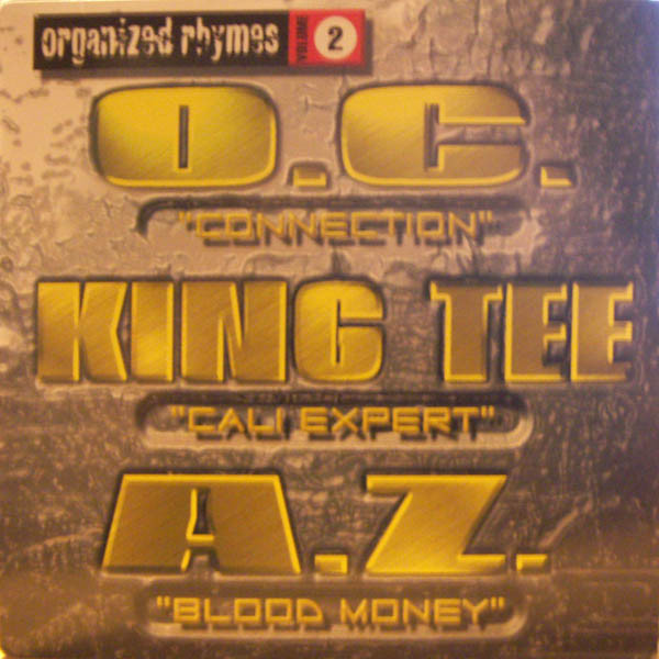 O.C. / King Tee / AZ - Organized Rhymes Volume 2 | The Union Label (BDS-825)