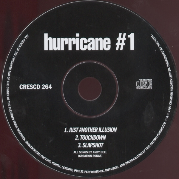 Hurricane #1 - Just Another Illusion | Creation Records (CRESCD 264) - 3