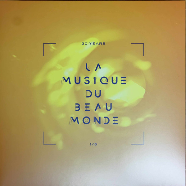 Various - 20 Years La Musique Du Beau Monde 1/5 | La Musique Du Beau Monde (LMDBMV25-7)